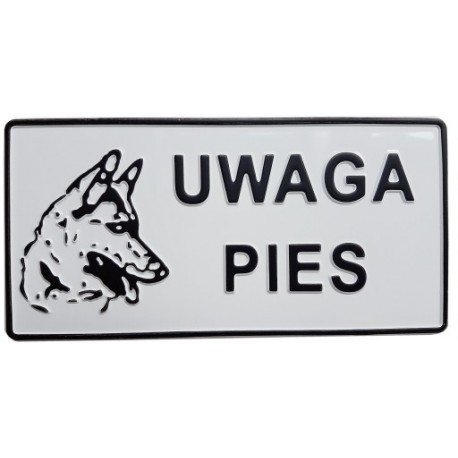 Tablica "UWAGA PIES"